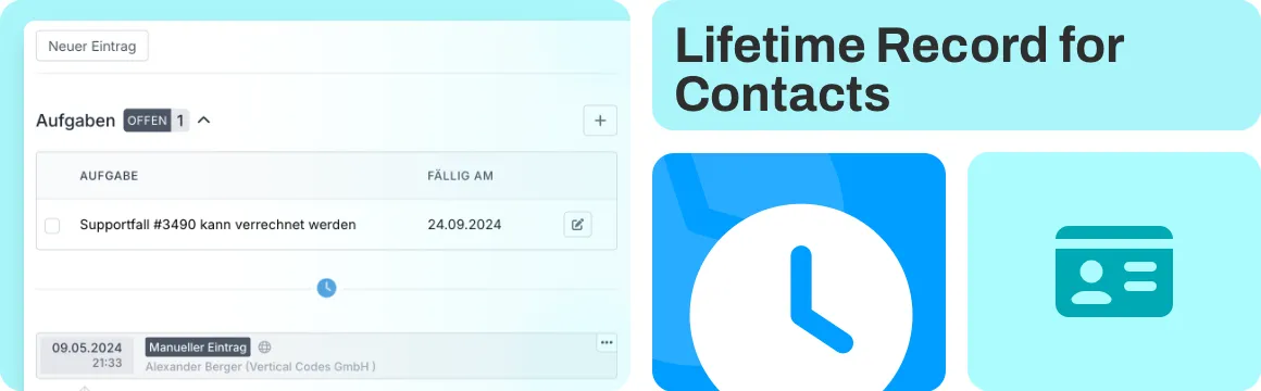 Tasks and lifetime records for contacts—everything at a glance at all times