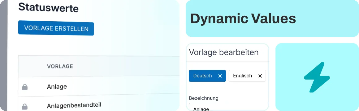 Dynamic status values—Maximum flexibility at all levels